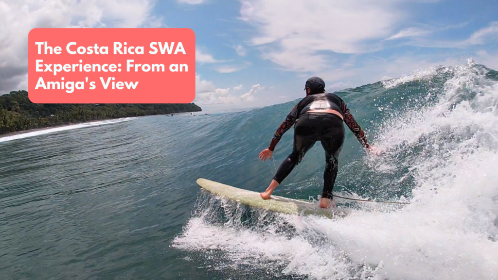 The Costa Rica SWA Experience: From an Amiga’s View