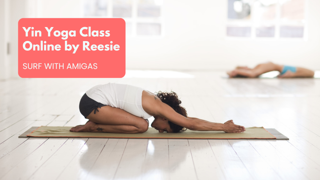 Yin Yoga Class Online by Reesie
