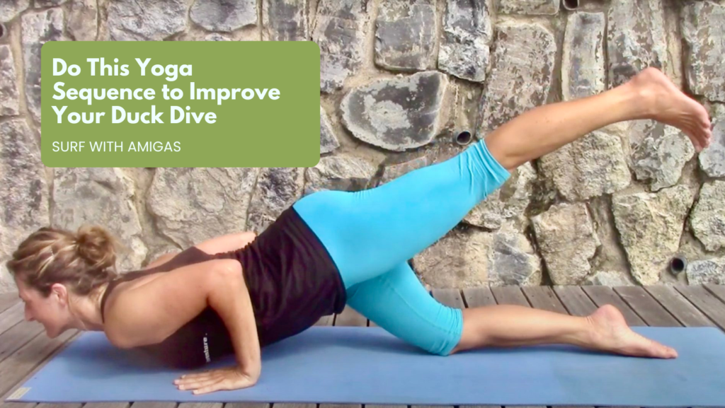 Do this Yoga Sequence to Improve Your Duck Dive