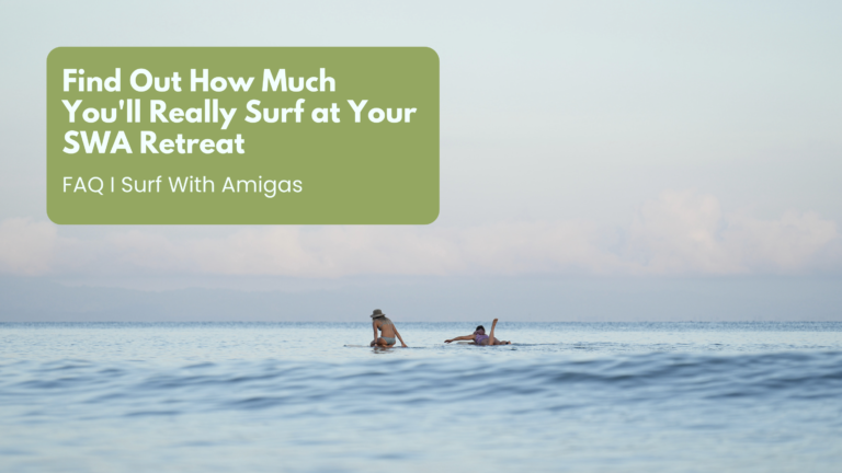 Find Out How Much You’ll Really Surf at Your SWA Retreat!