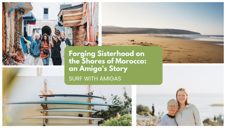 Forging Sisterhood on the Shores of Morocco: an Amiga’s Story