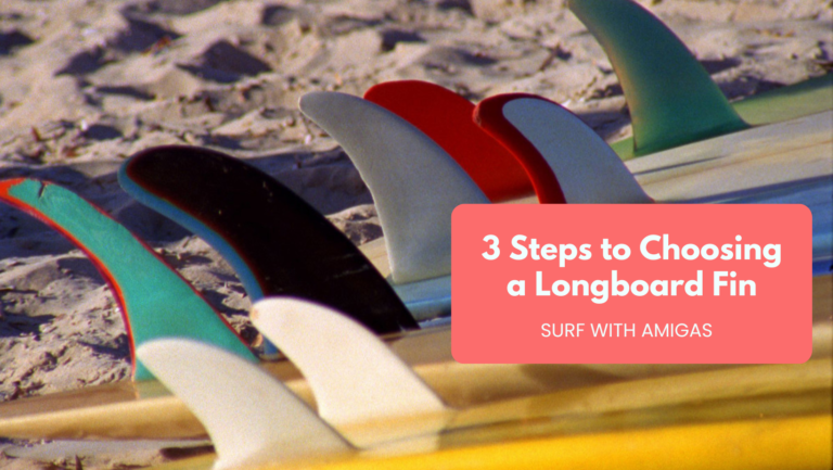 3 Steps to Choosing a Longboard Fin
